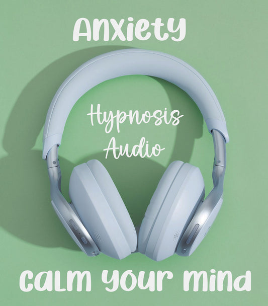 Anxiety Hypnosis Audio - Calm Your Mind & Find Peace